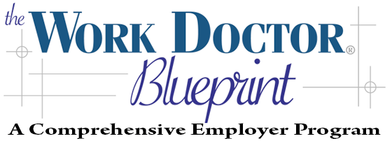 Work Doctor Blueprint to Prevent & Correct Workplace Bullying